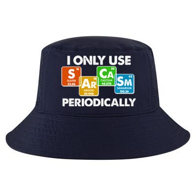 I Only Use Sarcasm Periodically Funny Science Cool Comfort Performance Bucket Hat