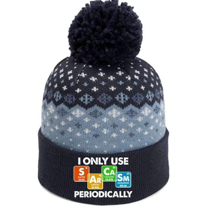 I Only Use Sarcasm Periodically Funny Science The Baniff Cuffed Pom Beanie