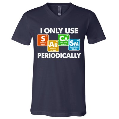 I Only Use Sarcasm Periodically Funny Science V-Neck T-Shirt