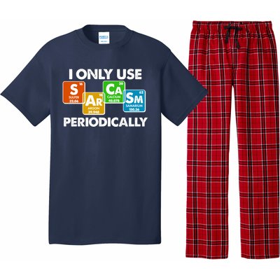 I Only Use Sarcasm Periodically Funny Science Pajama Set