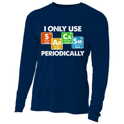 I Only Use Sarcasm Periodically Funny Science Cooling Performance Long Sleeve Crew