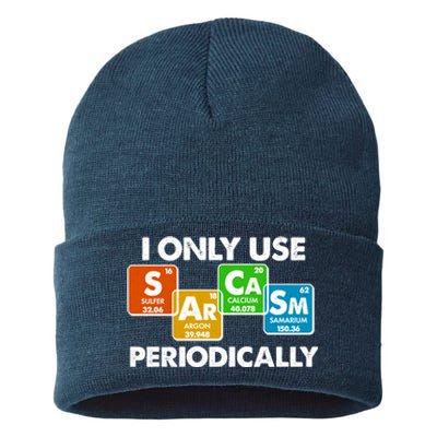 I Only Use Sarcasm Periodically Funny Science Sustainable Knit Beanie