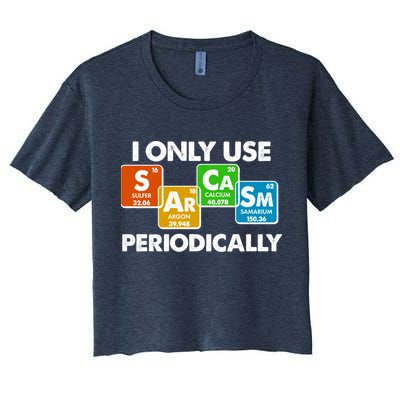 I Only Use Sarcasm Periodically Funny Science Crop Top