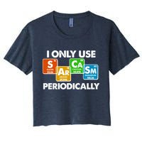I Only Use Sarcasm Periodically Funny Science Crop Top