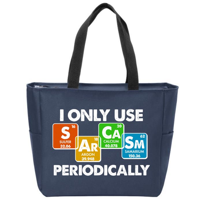 I Only Use Sarcasm Periodically Funny Science Zip Tote Bag