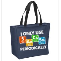 I Only Use Sarcasm Periodically Funny Science Zip Tote Bag