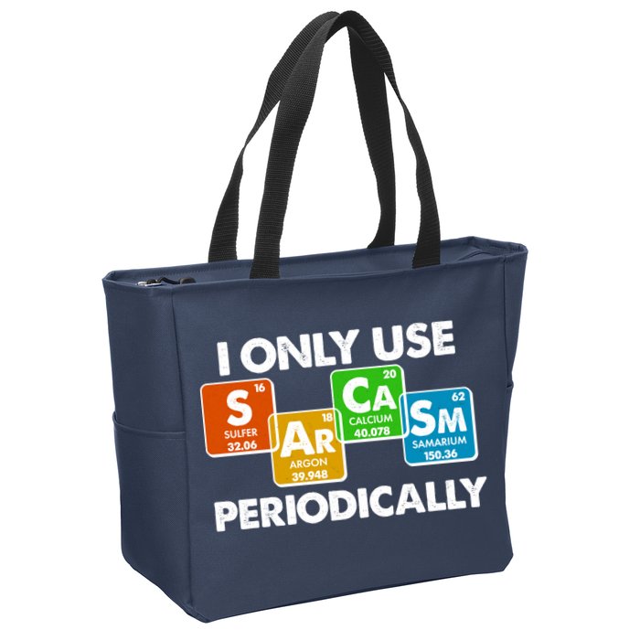 I Only Use Sarcasm Periodically Funny Science Zip Tote Bag