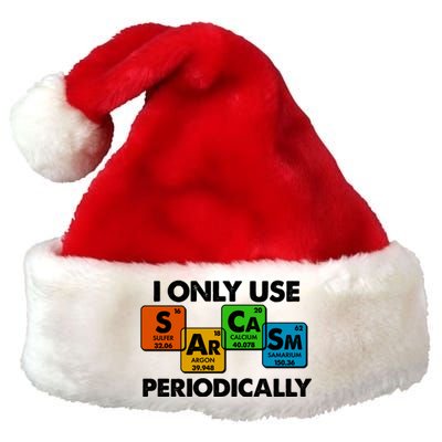 I Only Use Sarcasm Periodically Funny Science Premium Christmas Santa Hat