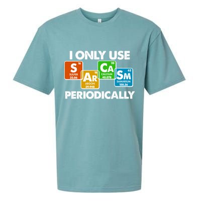 I Only Use Sarcasm Periodically Funny Science Sueded Cloud Jersey T-Shirt
