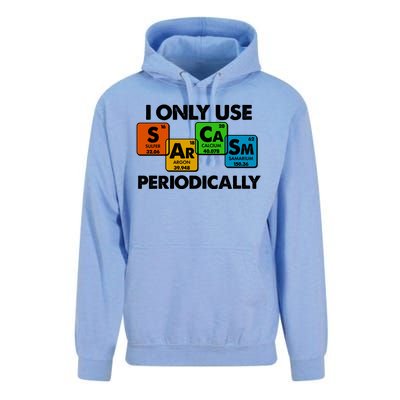 I Only Use Sarcasm Periodically Funny Science Unisex Surf Hoodie