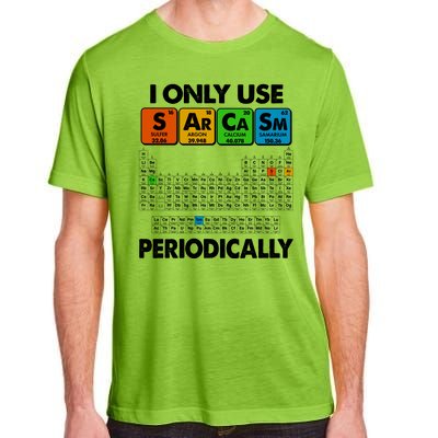 I Only Use SArCaSm Periodically Periodic Chart  Adult ChromaSoft Performance T-Shirt