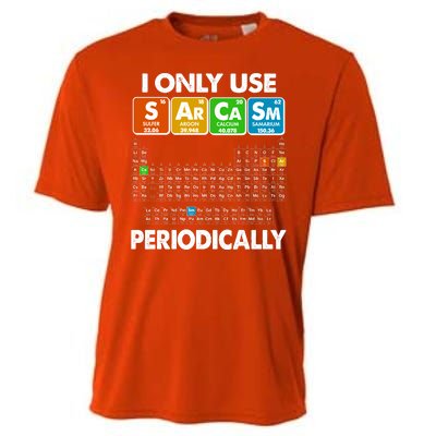 I Only Use SArCaSm Periodically Periodic Chart  Cooling Performance Crew T-Shirt