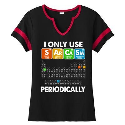 I Only Use SArCaSm Periodically Periodic Chart  Ladies Halftime Notch Neck Tee