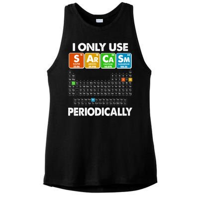 I Only Use SArCaSm Periodically Periodic Chart  Ladies PosiCharge Tri-Blend Wicking Tank