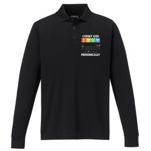 I Only Use SArCaSm Periodically Periodic Chart  Performance Long Sleeve Polo