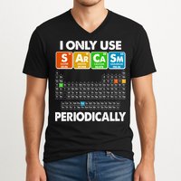 I Only Use SArCaSm Periodically Periodic Chart  V-Neck T-Shirt