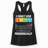I Only Use SArCaSm Periodically Periodic Chart  Womens Tank Top