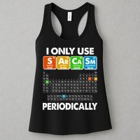 I Only Use SArCaSm Periodically Periodic Chart  Womens Tank Top