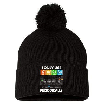 I Only Use SArCaSm Periodically Periodic Chart  Pom Pom 12in Knit Beanie
