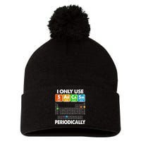 I Only Use SArCaSm Periodically Periodic Chart  Pom Pom 12in Knit Beanie