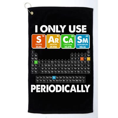I Only Use SArCaSm Periodically Periodic Chart  Golf Towel