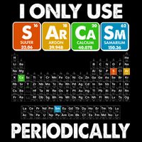 I Only Use SArCaSm Periodically Periodic Chart  Cropped Pullover Crew