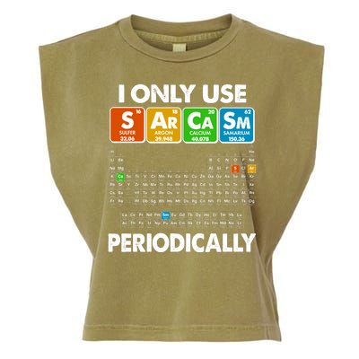 I Only Use SArCaSm Periodically Periodic Chart  Garment-Dyed Women's Muscle Tee