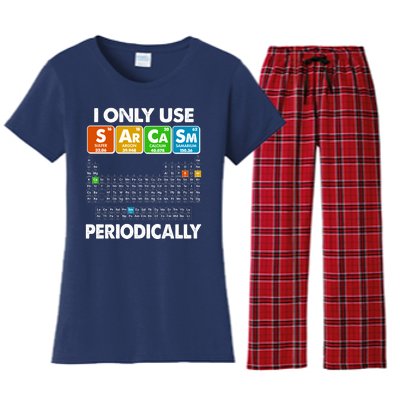 I Only Use SArCaSm Periodically Periodic Chart  Women's Flannel Pajama Set