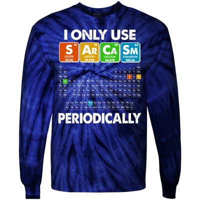 I Only Use SArCaSm Periodically Periodic Chart  Tie-Dye Long Sleeve Shirt