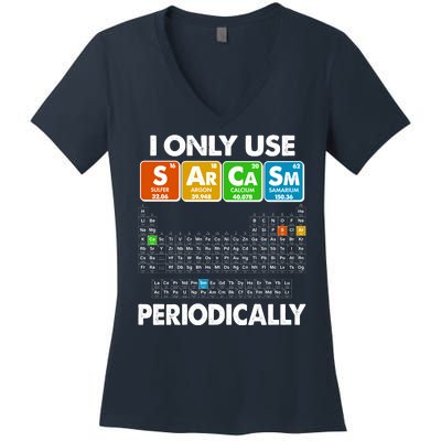 I Only Use SArCaSm Periodically Periodic Chart  Women's V-Neck T-Shirt