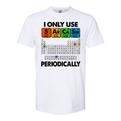 I Only Use SArCaSm Periodically Periodic Chart  Softstyle CVC T-Shirt