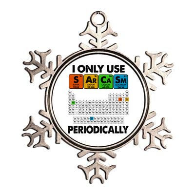 I Only Use SArCaSm Periodically Periodic Chart  Metallic Star Ornament