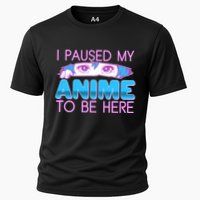 I Pause My Anime To Be Here Anime Fan Cooling Performance Crew T-Shirt