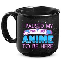 I Pause My Anime To Be Here Anime Fan 15oz Campfire Ceramic Mug