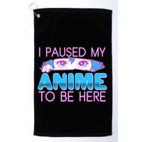 I Pause My Anime To Be Here Anime Fan Golf Towel