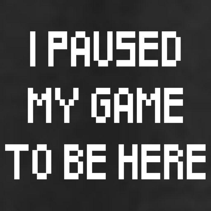 I Paused My Game To Be Here Golf Towel