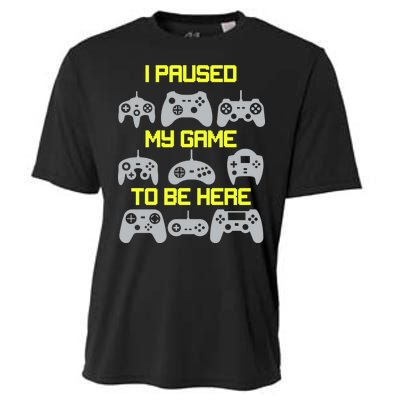 I Paused My Game To Be Here Funny Gamer Cooling Performance Crew T-Shirt