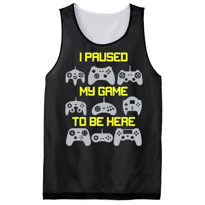 I Paused My Game To Be Here Funny Gamer Mesh Reversible Basketball Jersey Tank