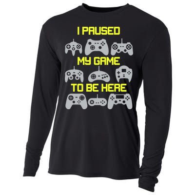 I Paused My Game To Be Here Funny Gamer Cooling Performance Long Sleeve Crew