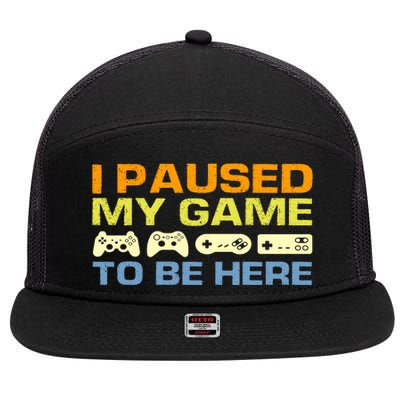 I Paused My Game To Be Here Retro Controllers 7 Panel Mesh Trucker Snapback Hat