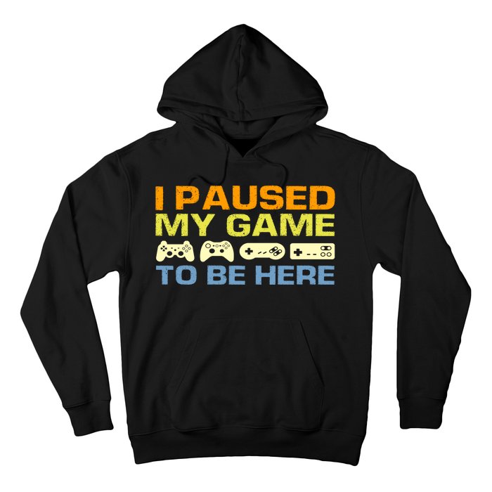 I Paused My Game To Be Here Retro Controllers Hoodie