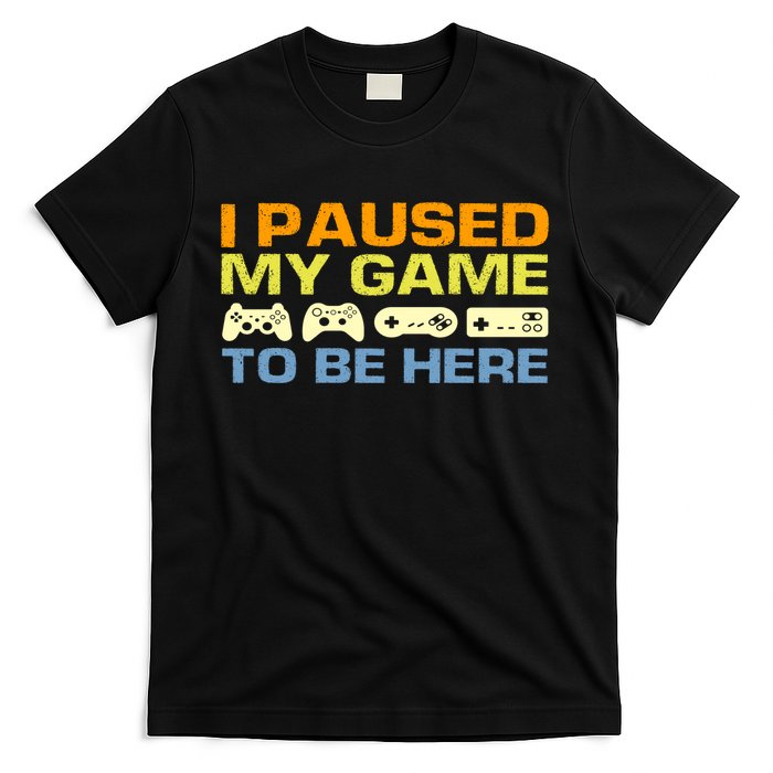 I Paused My Game To Be Here Retro Controllers T-Shirt