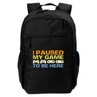 I Paused My Game To Be Here Retro Controllers Backpack
