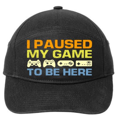 I Paused My Game To Be Here Retro Controllers 7-Panel Snapback Hat