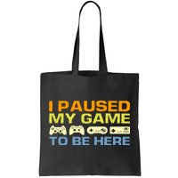 I Paused My Game To Be Here Retro Controllers Tote Bag