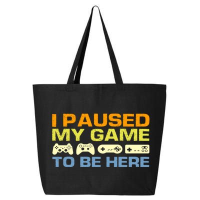 I Paused My Game To Be Here Retro Controllers 25L Jumbo Tote