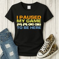 I Paused My Game To Be Here Retro Controllers Womens T-Shirt