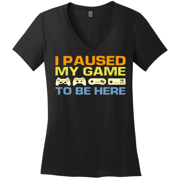 I Paused My Game To Be Here Retro Controllers Women's V-Neck T-Shirt