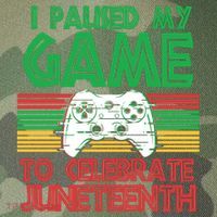 I Paused My Game To Celebrate Juneteenth Legacy Tie Dye Trucker Hat