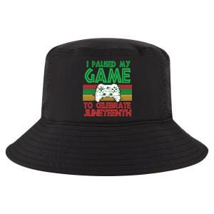 I Paused My Game To Celebrate Juneteenth Cool Comfort Performance Bucket Hat